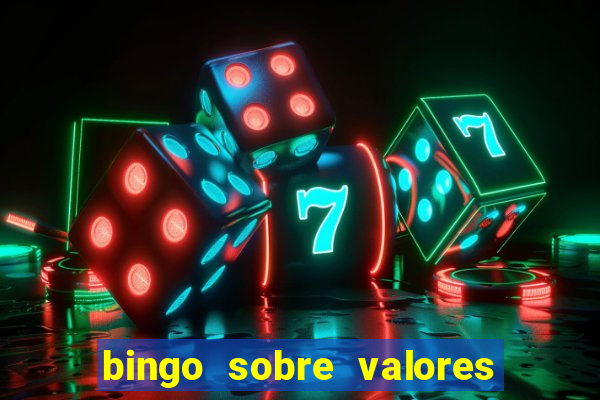 bingo sobre valores para imprimir